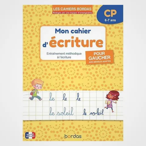 Bordas Mon cahier d'écriture CP gaucher, cahier gaucher